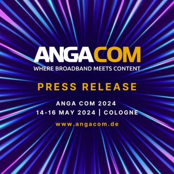 Μία εβδομάδα μέχρι την ANGA COM 2024:15 λόγοι για τη συμμετοχή σας