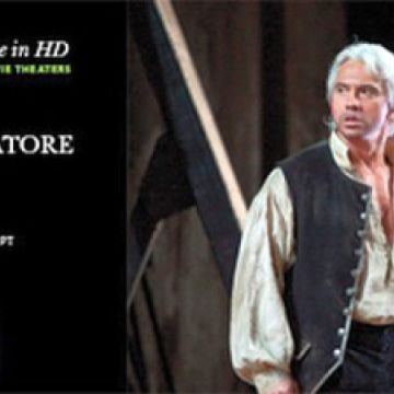 Il Trovatore, live σε HD από την Μετροπόλιταν Όπερα της Νέας Υόρκης