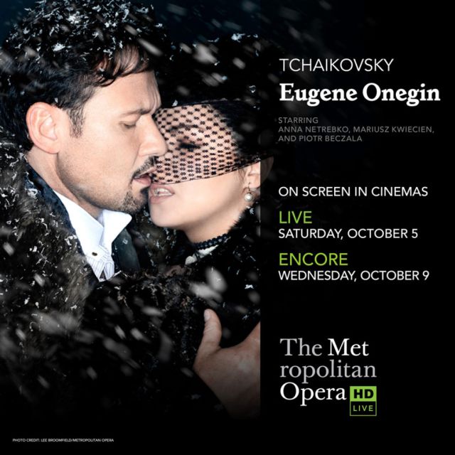 Metropolitan Live in HD: «Ευγένιος Ονιέγκιν» στην πρεμιέρα της σεζόν