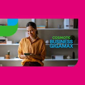 Νέα προγράμματα COSMOTE BUSINESS GIGAMAX για επιχειρήσεις & επαγγελματίες
