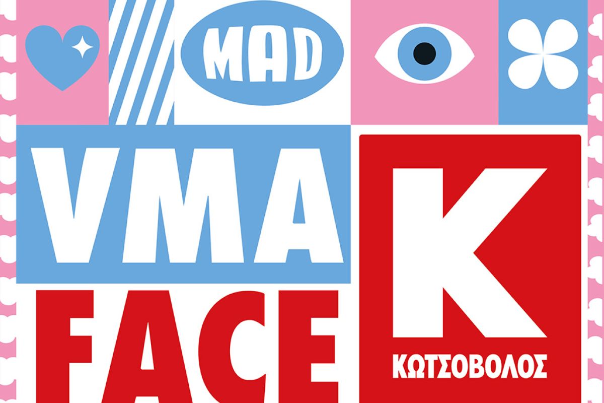 MAD VMA FACE BY ΚΩΤΣΟΒΟΛΟΣ: ΤΟ MAD KAI Η ΚΩΤΣΟΒΟΛΟΣ ΑΝΑΖΗΤΟΥΝ ΤΟ ΠΡΟΣΩΠΟ