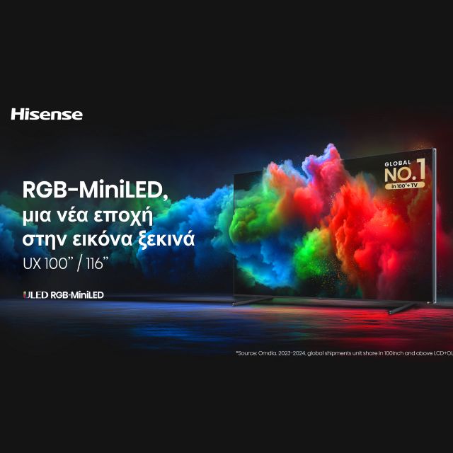 Η Hisense φέρνει πρώτη την επόμενη εποχή στις τηλεοράσεις με RGB MiniLED