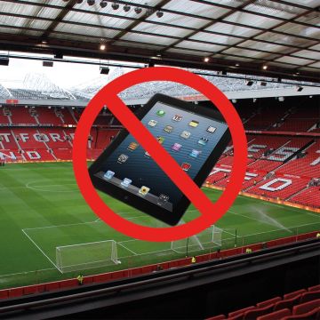 Η Manchester United απαγορεύει τα tablet στο Old Trafford