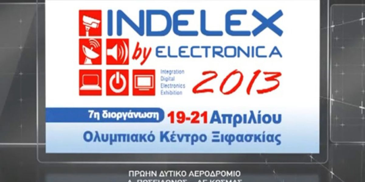 Έκθεση Indelex by Electronica 2013
