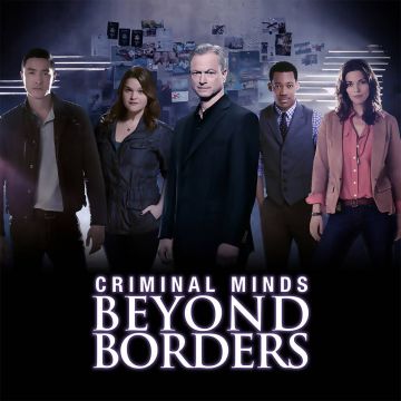"Criminal Minds: Beyond Borders"  σε πρώτη τηλεοπτική μετάδοση στο Open