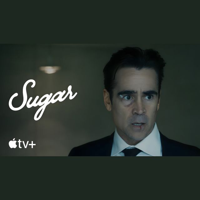Apple TV+ : Το trailer της νέας δραματικής σειράς Sugar, με πρωταγωνιστή τον Colin Farrell