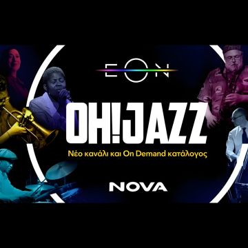 Το μουσικό κανάλι Oh! Jazz στην ΕΟΝ