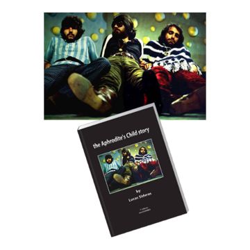 Tο βιβλίο "the Aphrodite’s child story", η ιστορία ενός από τα πιο γνωστά ελληνικά συγκροτήματα, διαθέσιμο για παραγγελία