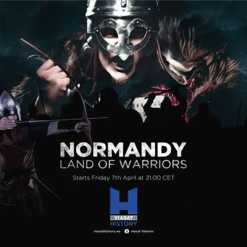 Το επικό ντοκιμαντέρ 3 επεισοδίων «Νορμανδία: ο τόπος των πολεμιστών» στο Viasat History