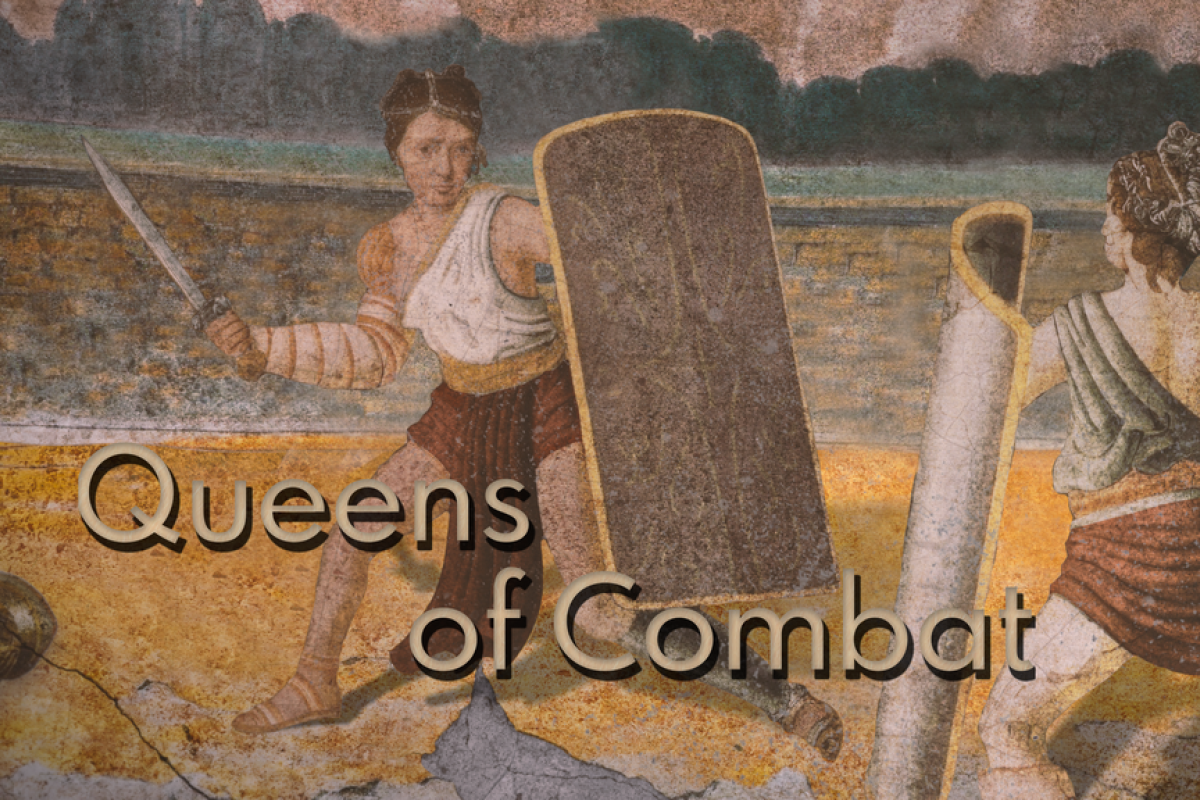 Viasat History Queens of Combat Romes Female Gladiators HORIZ 02.05 43e38ced