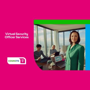COSMOTE Virtual Security Officer Services: Νέα  υπηρεσία κυβερνοασφάλειας από την COSMOTE TELEKOM