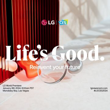 Η LG ΘΑ ΠΑΡΟΥΣΙΑΣΕΙ ΚΑΙΝΟΤΟΜΕΣ ΛΥΣΕΙΣ ΓΙΑ ΜΙΑ ΚΑΛΥΤΕΡΗ ΖΩΗ ΣΤΗ CES 2024