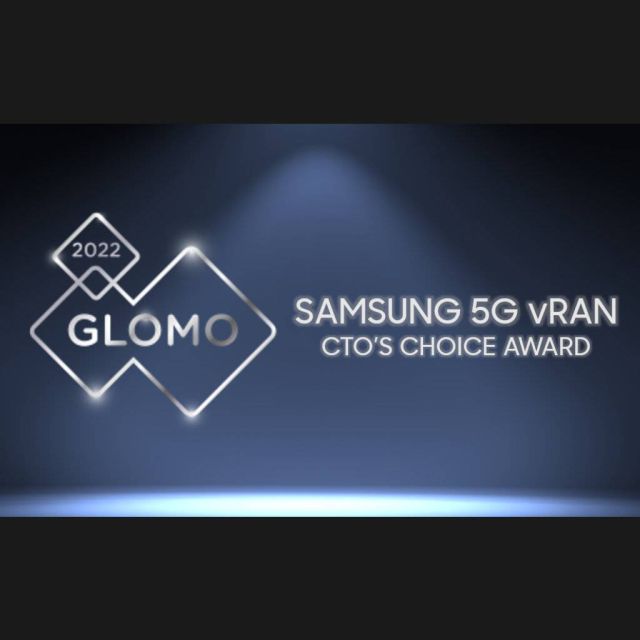 To 5G vRAN της Samsung έλαβε τις διακρίσεις  CTO’s Choice Award και Best Mobile Technology Breakthrough  στα GLOMO Awards της MWC 2022