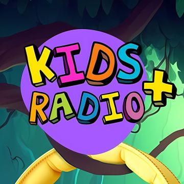 Kids Radio+: Μια νέα πλατφόρμα για παιδιά