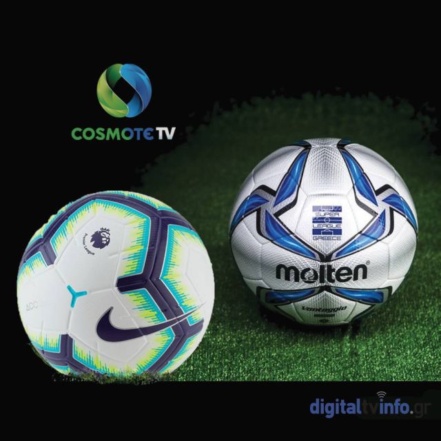 Η άνοδος της COSMOTE TV, το ελληνικό ποδόσφαιρο και η Premier League