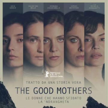 The Good Mothers: Η νέα πρωτότυπη σειρά του Disney+ κέρδισε την Χρυσή Άρκτο καλύτερης σειράς στο 73<sup>ο</sup> διεθνές φεστιβάλ κινηματογράφου του Βερολίνου 2023