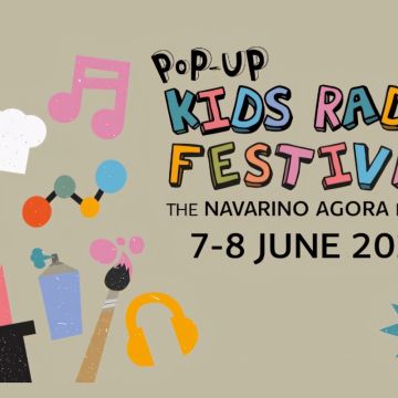 Το Kids Radio Festival στη Navarino Agora στις 7 & 8 Ιουνίου