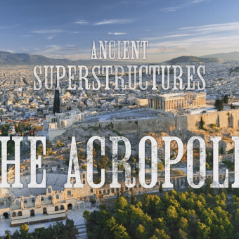 Viasat History Ancient Superstructures ACROPOLIS ENG FULL 6f6c55f5