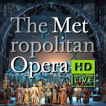 “THE MET: LIVE IN HD”: Το βραβευμένο πρόγραμμα επιστρέφει για 7η χρονιά σε Ελλάδα και Κύπρο από τον όμιλο ANTENNA