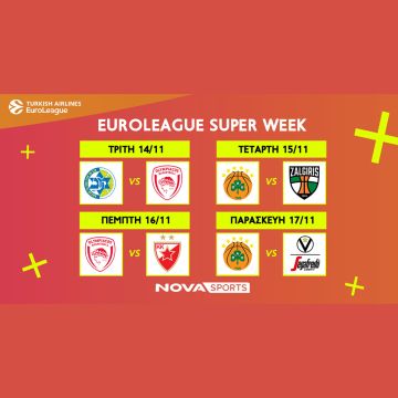 Αυτή η σεζόν δεν χάνεται στην EuroLeague με τη δεύτερη «διαβολοβοδμάδα» και τις «μάχες» Ολυμπιακού & Παναθηναϊκού, EuroCup με Άρη και NCAA στο Novasports!