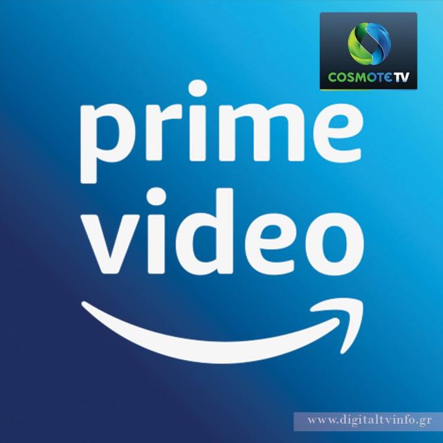 H υπηρεσία Amazon Prime Video διαθέσιμη ως εφαρμογή στους Android TV αποκωδικοποιητές της COSMOTE TV