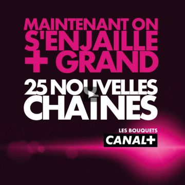 “Les Bouquets Canal+”, η νέα ονομασία του Canal+ Afrique