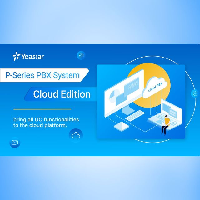 Yeastar P-Series Cloud Edition