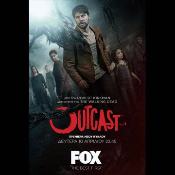 Ο 2ος κύκλος του «OUTCAST» έρχεται αποκλειστικά στο FOX