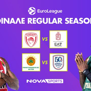 Το μεγάλο φινάλε της regular season της EuroLeague με Ολυμπιακός – Αρμάνι Μιλάνο και Παναθηναϊκός AKTOR – Αναντολού Εφές στο παρκέ του Novasports!