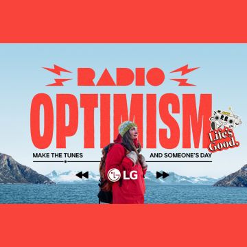Η LG ΛΑΝΣΑΡΕΙ ΤΗΝ ΚΑΜΠΑΝΙΑ «RADIO OPTIMISM» ΓΙΑ ΝΑ ΜΕΤΑΔΩΣΕΙ ΤΟ «LIFE’S GOOD» ΜΕΣΑ ΑΠΟ ΤΗ ΜΟΥΣΙΚΗ
