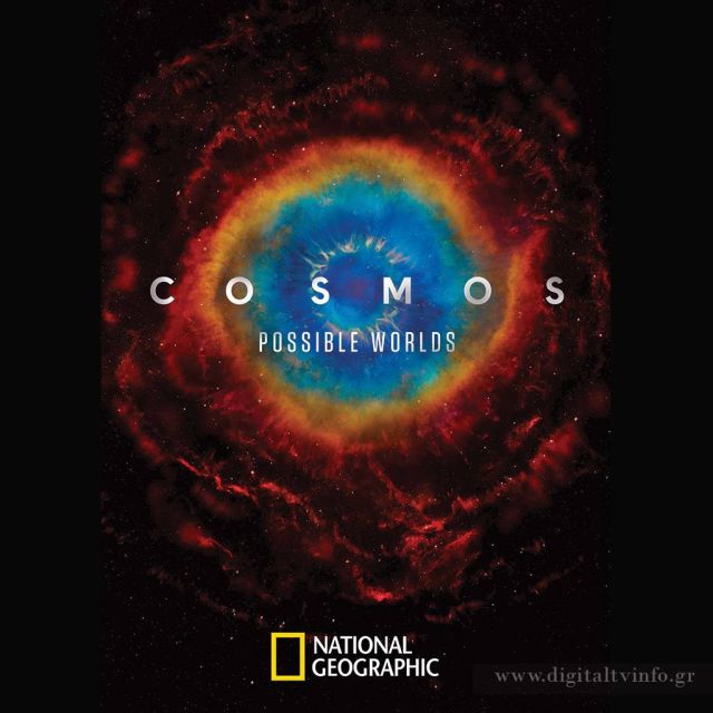 «COSMOS: POSSIBLE WORLDS» το θριαμβευτικό ταξίδι της ανθρωπότητας στο National Geographic