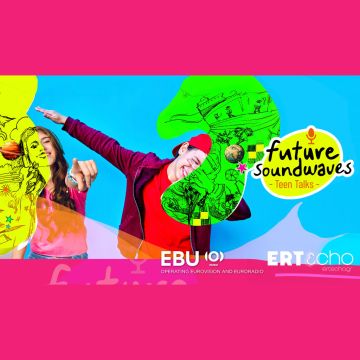 Future Soundwaves: Teen Talks – Η νέα σειρά podcast για νέους αποκλειστικά στο ERTεcho