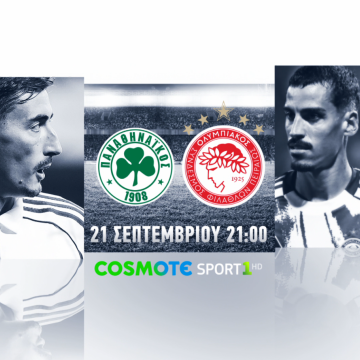 Το «ντέρμπι αιωνίων» Παναθηναϊκός-Ολυμπιακός παίζει δυνατά στην COSMOTE TV