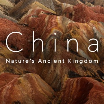 China: Nature’s Ancient Kingdom- Ντοκιμαντέρ σε Α’ Τηλεοπτική Μετάδοση, στον ΣΚΑΪ