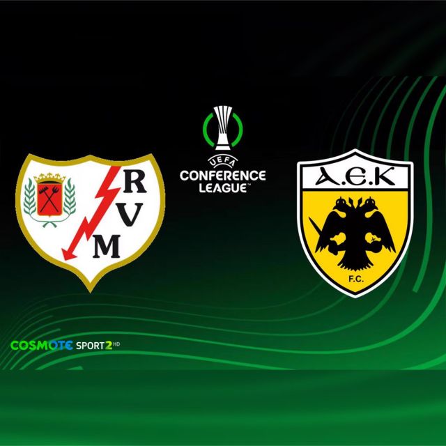 UEFA Conference League: Η «μάχη» της ΑΕΚ κόντρα στη Ράγιο Βαγεκάνο για τα προημιτελικά έρχεται στην COSMOTE TV