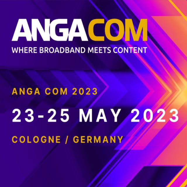 Η ANGA COM 2023 επεκτείνει το διεθνές πρόγραμμα συνεδρίων για το OTT, το Streaming, τη συνδεσιμότητα και το FTTH