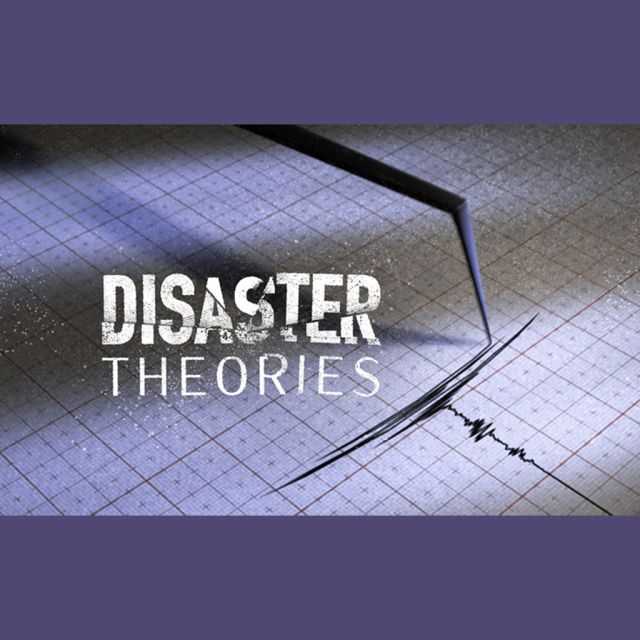 «Disaster Theories» Από τα έγκατα της γης – Σάββατο 8 Φεβρουαρίου στις 00:45