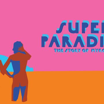 Ντοκιμαντέρ στην ΕΡΤ3: «Super Paradise: The Story of Mykonos»