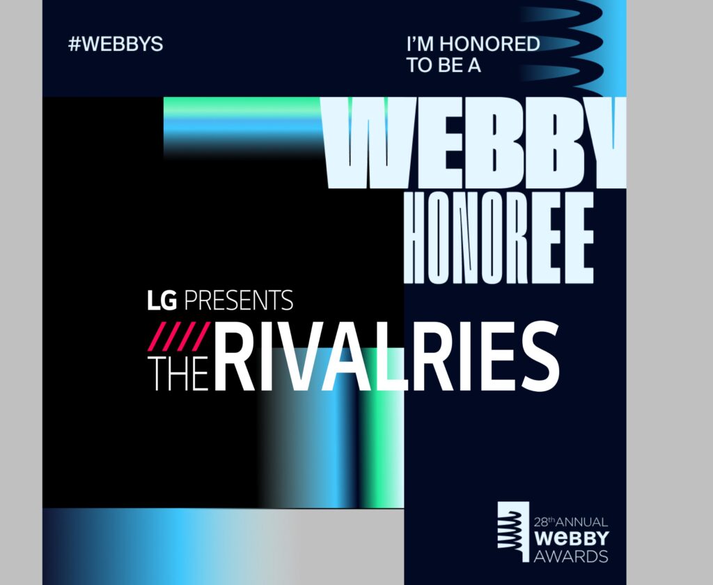 Rivalries 1 webbys