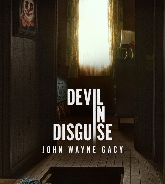 Devil in Disguise John Wayne Gacy 1 0d315