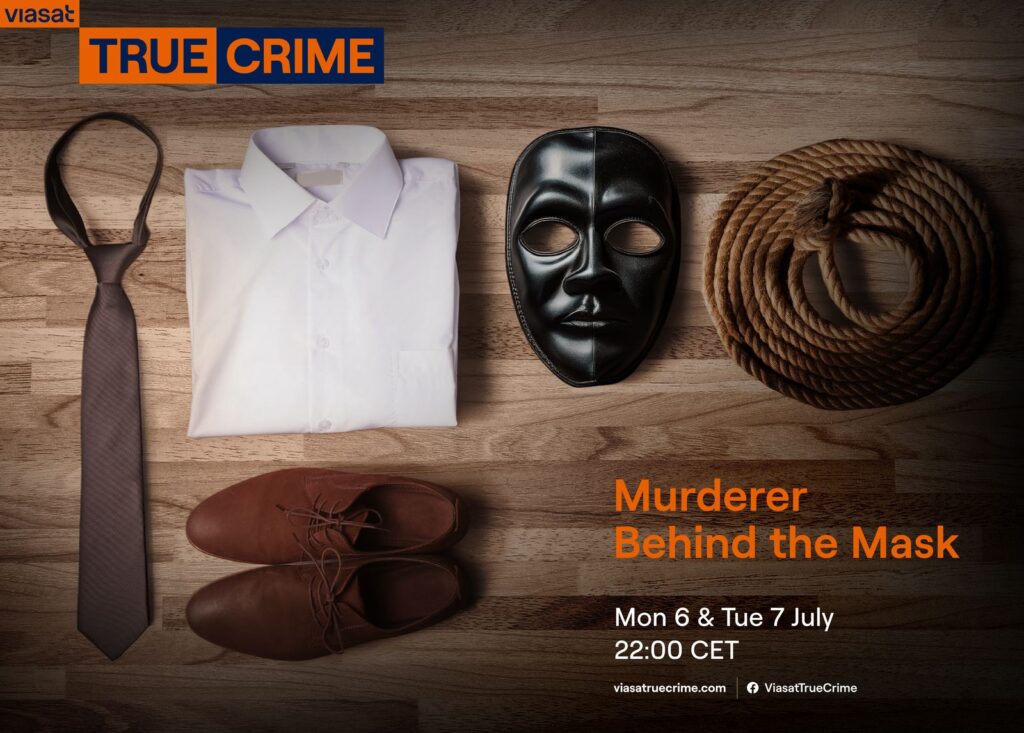 Viasat True Crime Murderer Behind the Mask Landscape 2